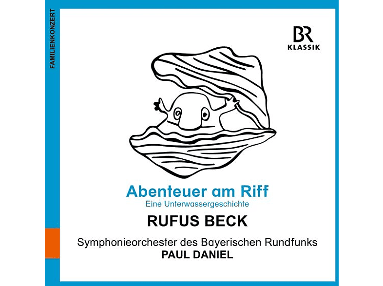 Beck,Rufus/Daniel,Paul/BRSO - Abenteuer am Riff  - (CD)