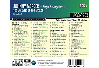 Johnny Mercer - Singer And Songwriter-Too Marvelous For Words  - (CD)