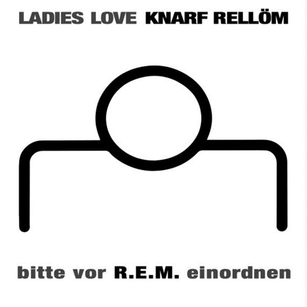 Knarf Rellöm - Bitte vor - (Vinyl) REM einordnen