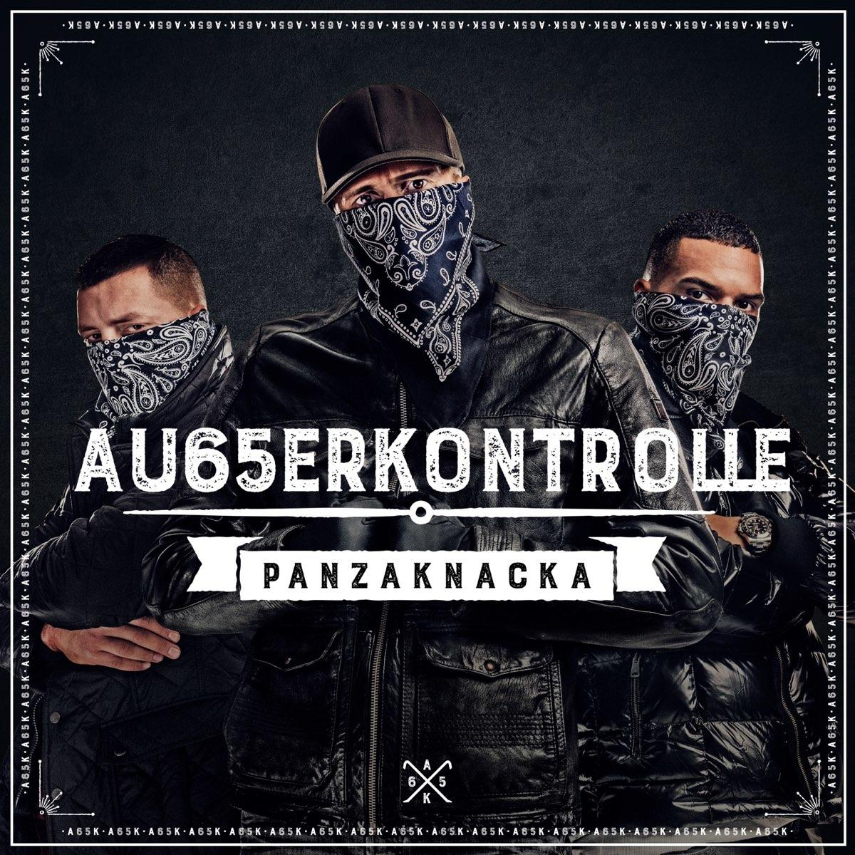 Albumcover. Drei Männer mit Bandanas. Text: AU65ERKONTROLLE - PANZAKNACKA.