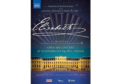 Alaoui/Römer/Orchester der Vereinigten Bühnen Wien - ELISABETH [DVD]
