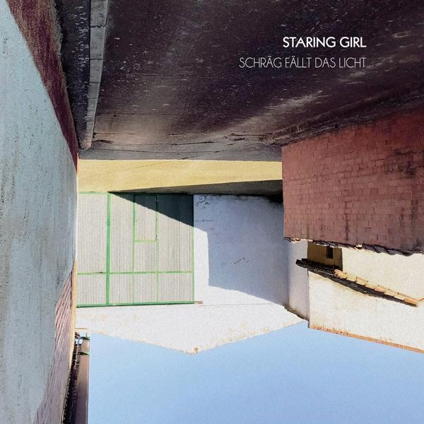 Staring Girl Fällt Schräg (Vinyl) - Licht Das 