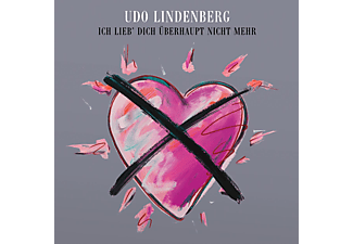 Udo Lindenberg Ich Lieb' Dich Überhaupt Nicht Mehr (Ltd.10