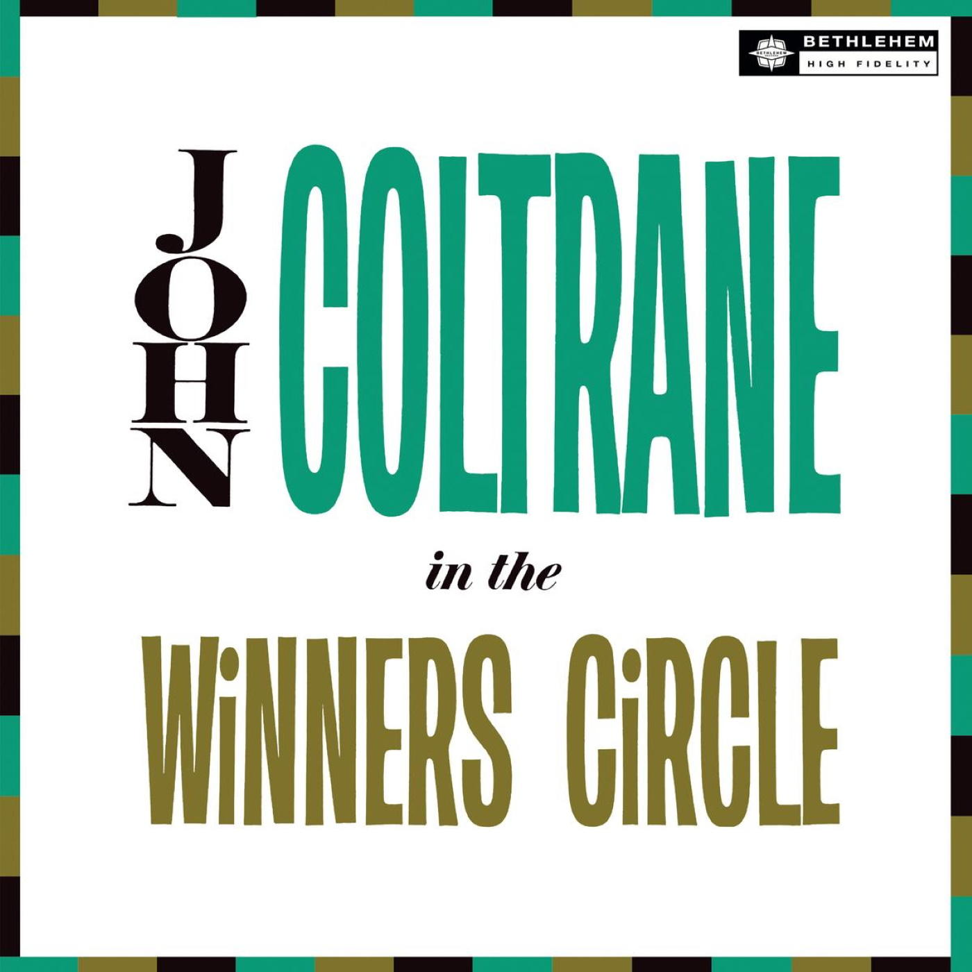 John Coltrane - In The Circle Winner\'s Remaster) (Vinyl) (2012 