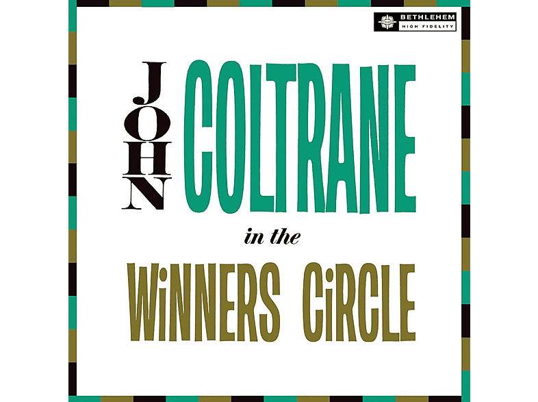 - Circle In The Winner\'s (Vinyl) Remaster) Coltrane - (2012 John