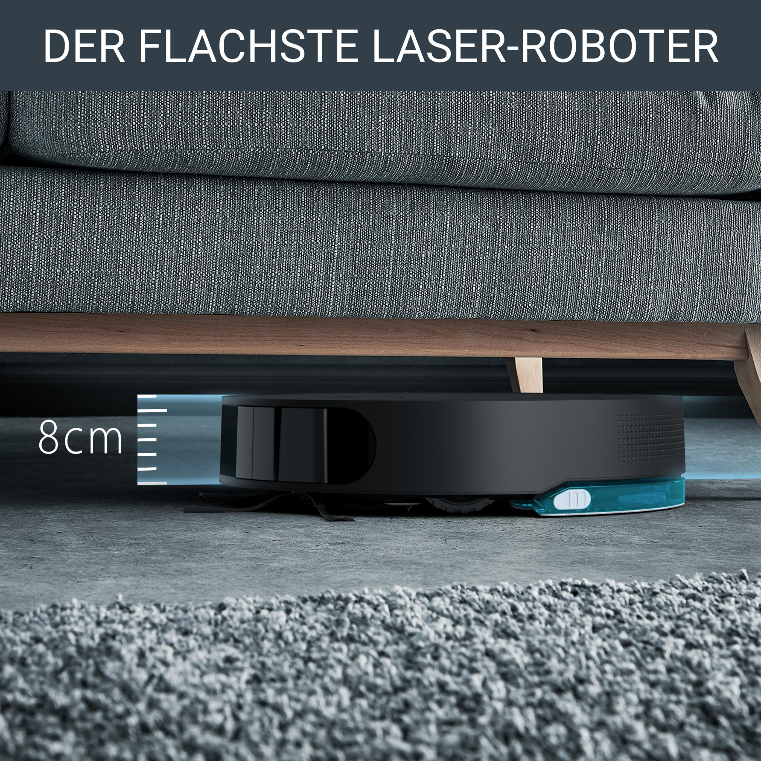 Ein schwarzer Roboterstaubsauger unter einem Sofa. Text: Der flachste Laser-Roboter.