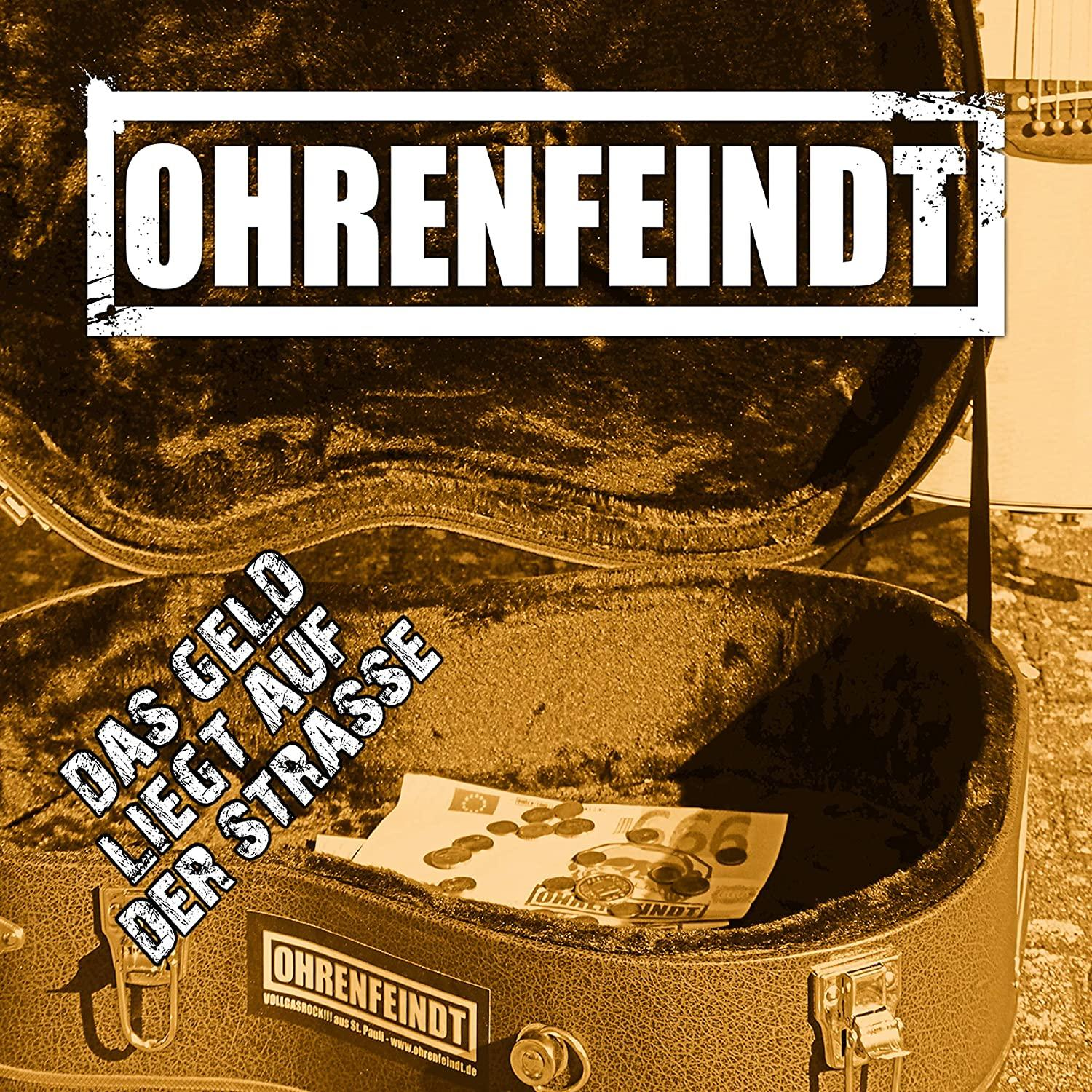 Ein offener Gitarrenkoffer mit Geld und Münzen darin. Der Text 'OHRENFEINDT' steht oben.