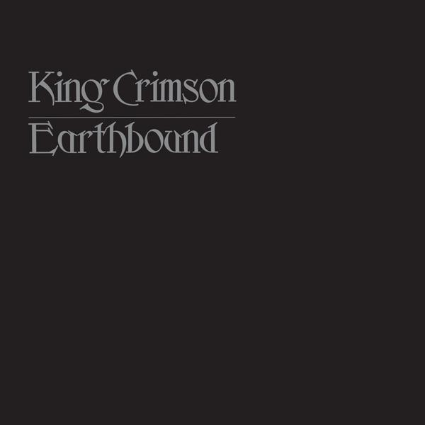 A King Crimson Earthbound albumának borítója, szöveggel sötét háttéren.