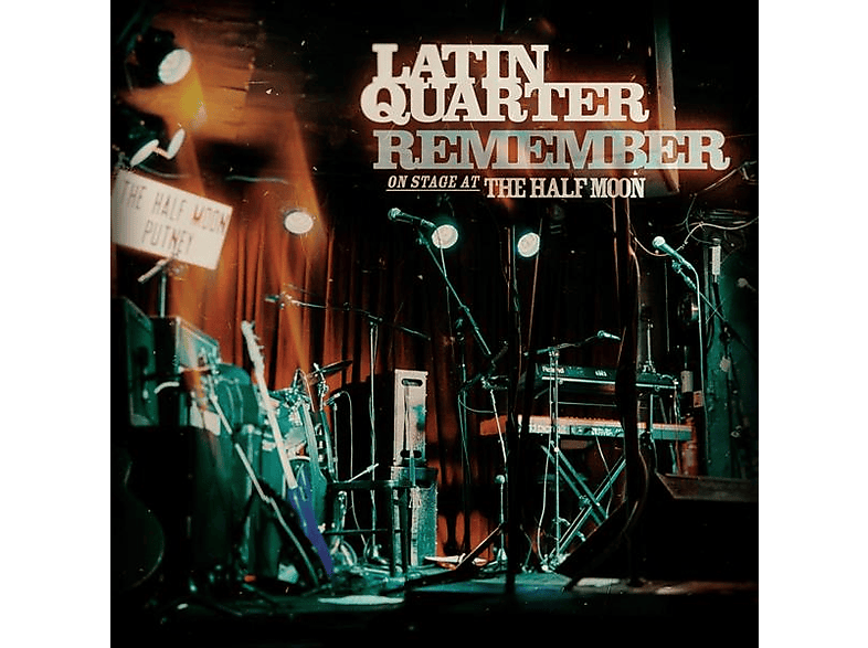 Latin Quarter - (Live) The - stage Moon Half (CD) Remember-On at