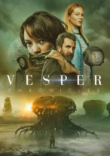 Affiche du film Vesper Chronicles, avec un groupe de personnes dans un cadre de science-fiction.