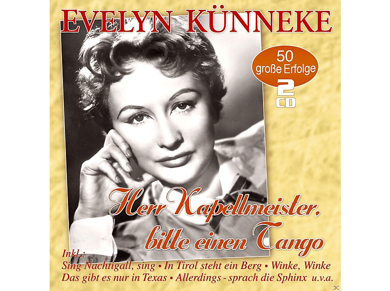 Evelyn Künneke - Herr Kapellmeister, Bitte Einen Tango-50 Erfolge - (CD)