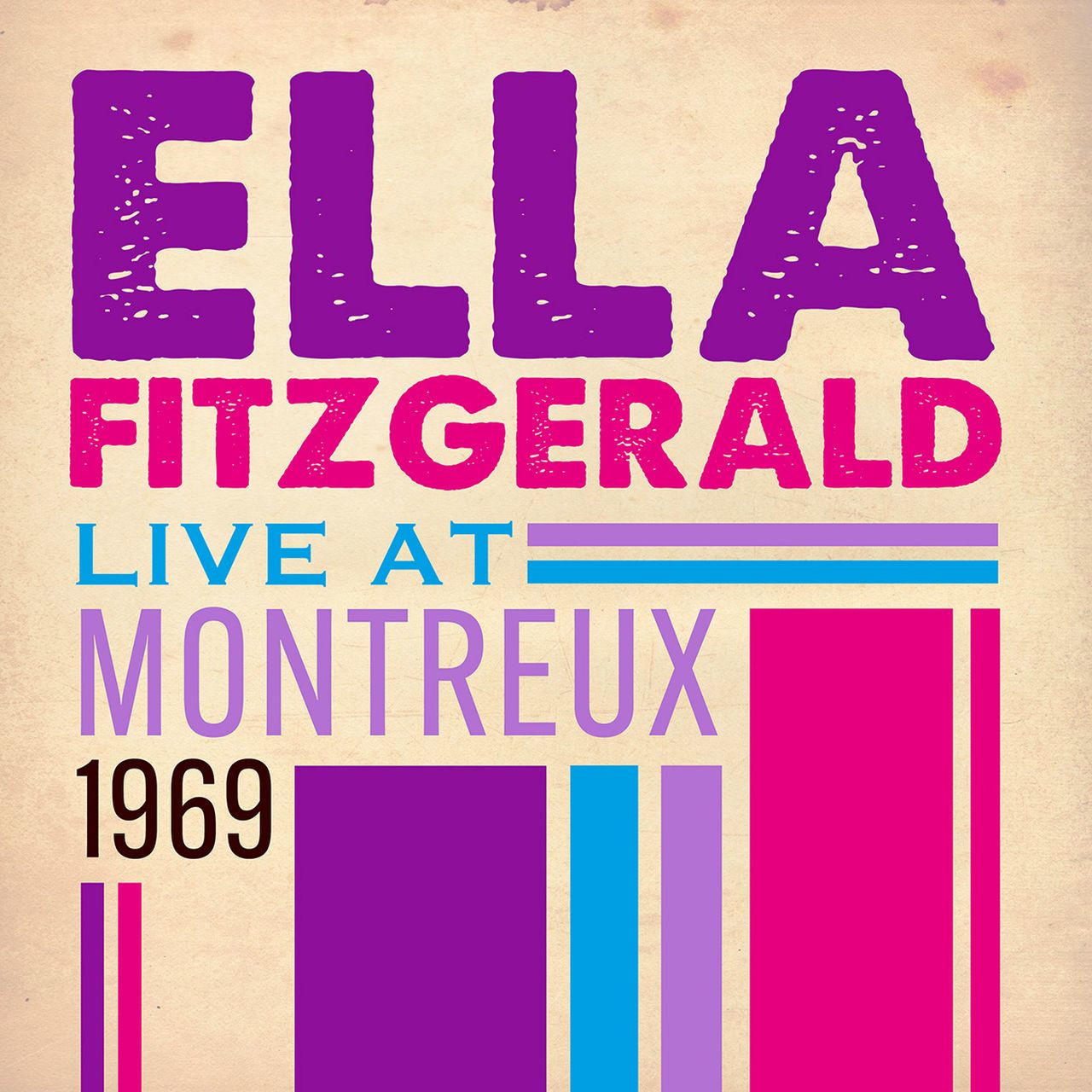 Plakát nagy lila szöveggel: ELLA FITZGERALD LIVE AT MONTREUX 1969, színes sávokkal bézs alapon.