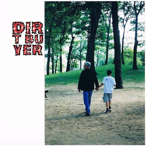 Dirt Buyer Dirt Buyer - (Vinyl) 