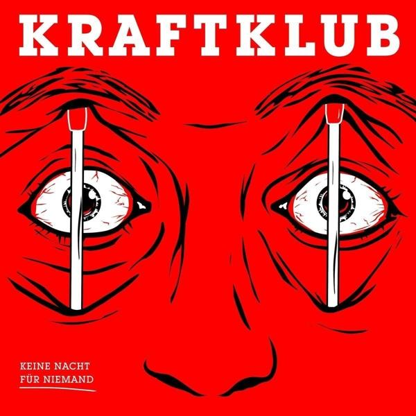 Roter Hintergrund mit zwei Augen, Kraftklub oben und Kein Nacht Für Niemand unten.