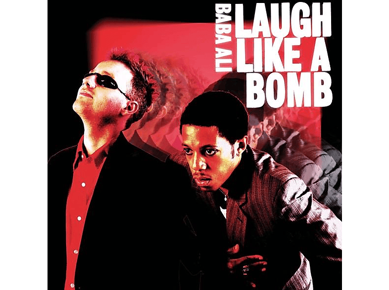 Ali Baba - Laugh Like a Bomb  - (CD)