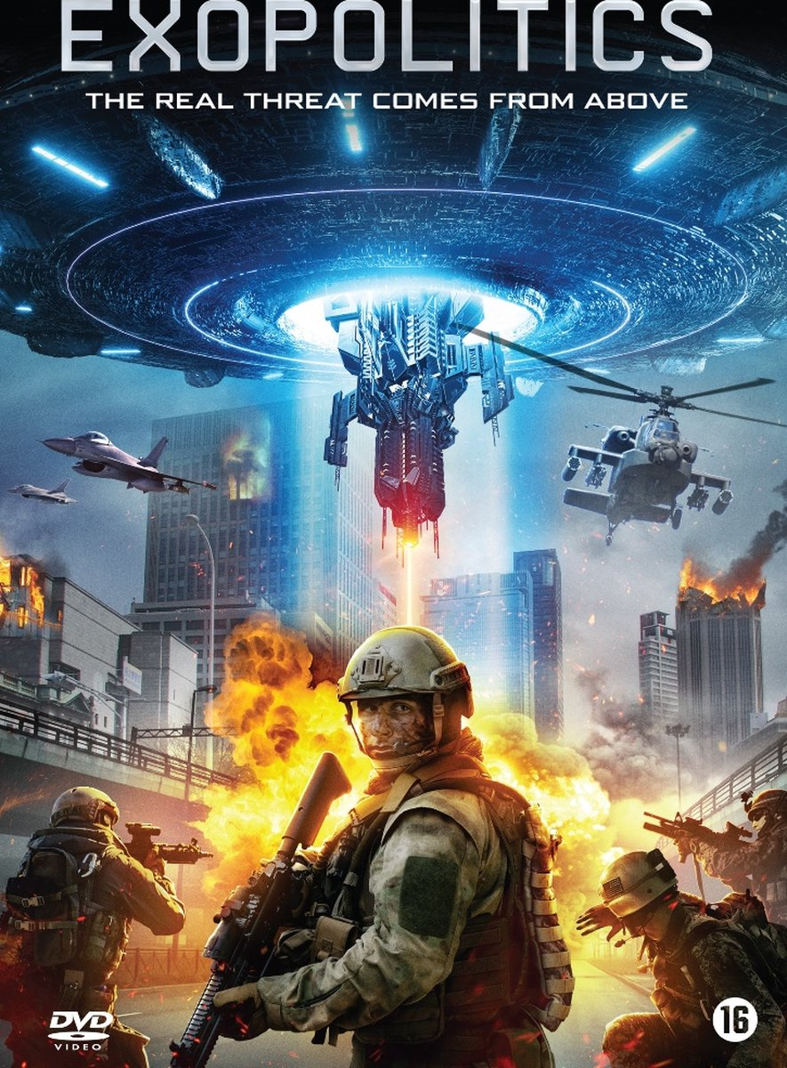 Affiche du film 'Exopolitics'. Présente des soldats, des avions et un grand vaisseau spatial extraterrestre.