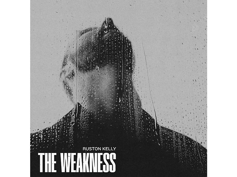 Ruston Kelly - The (CD) Weakness 