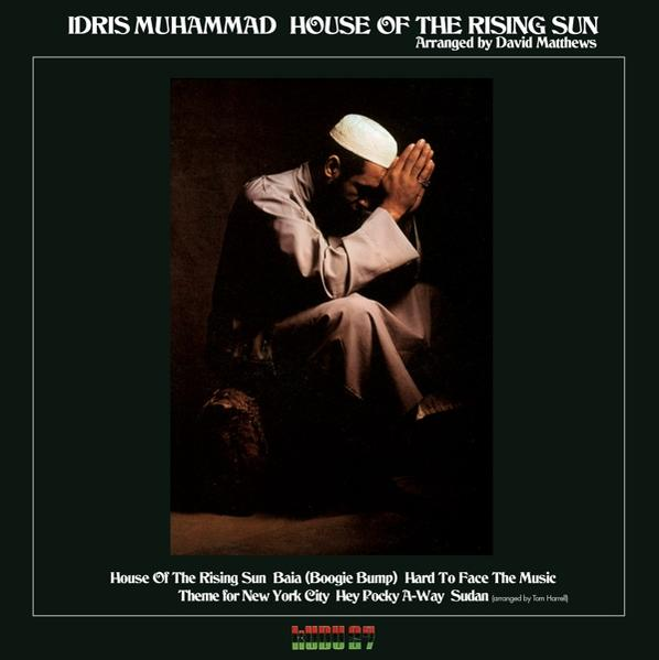 Idris Muhammad the of Rising Sun - (Vinyl) - House