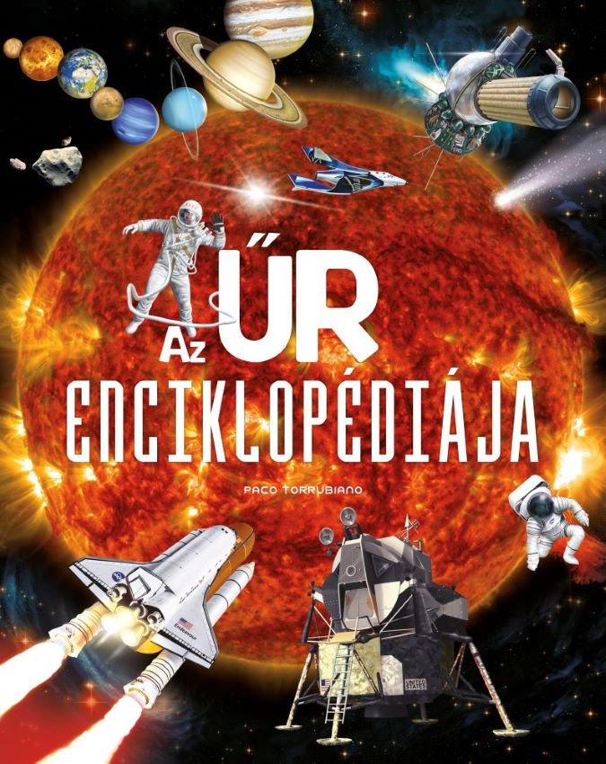 Napraforgó Könyvkiadó - Az űr enciklopédiája