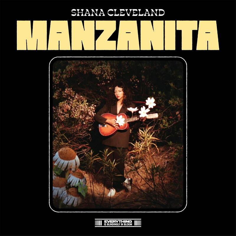 Shana Cleveland - Manzanita (CD) 
