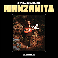 Shana  Cleveland - Manzanita  - (CD)