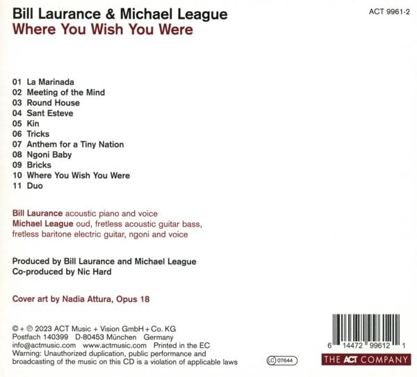Laurance, Bill & Leagua, Michael - Where You Wish You Were (Digipak)  - (CD)