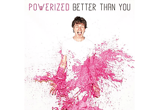 Powerized - Better Than you  - (CD)