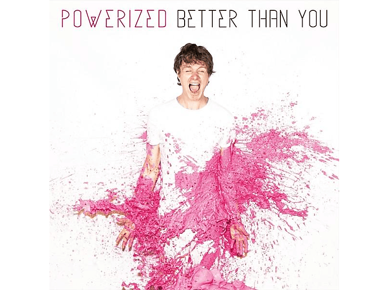 Powerized - BETTER - THAN YOU (CD)