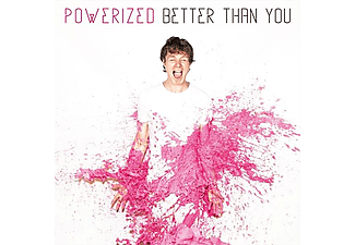 Powerized - BETTER THAN YOU  - (Vinyl)