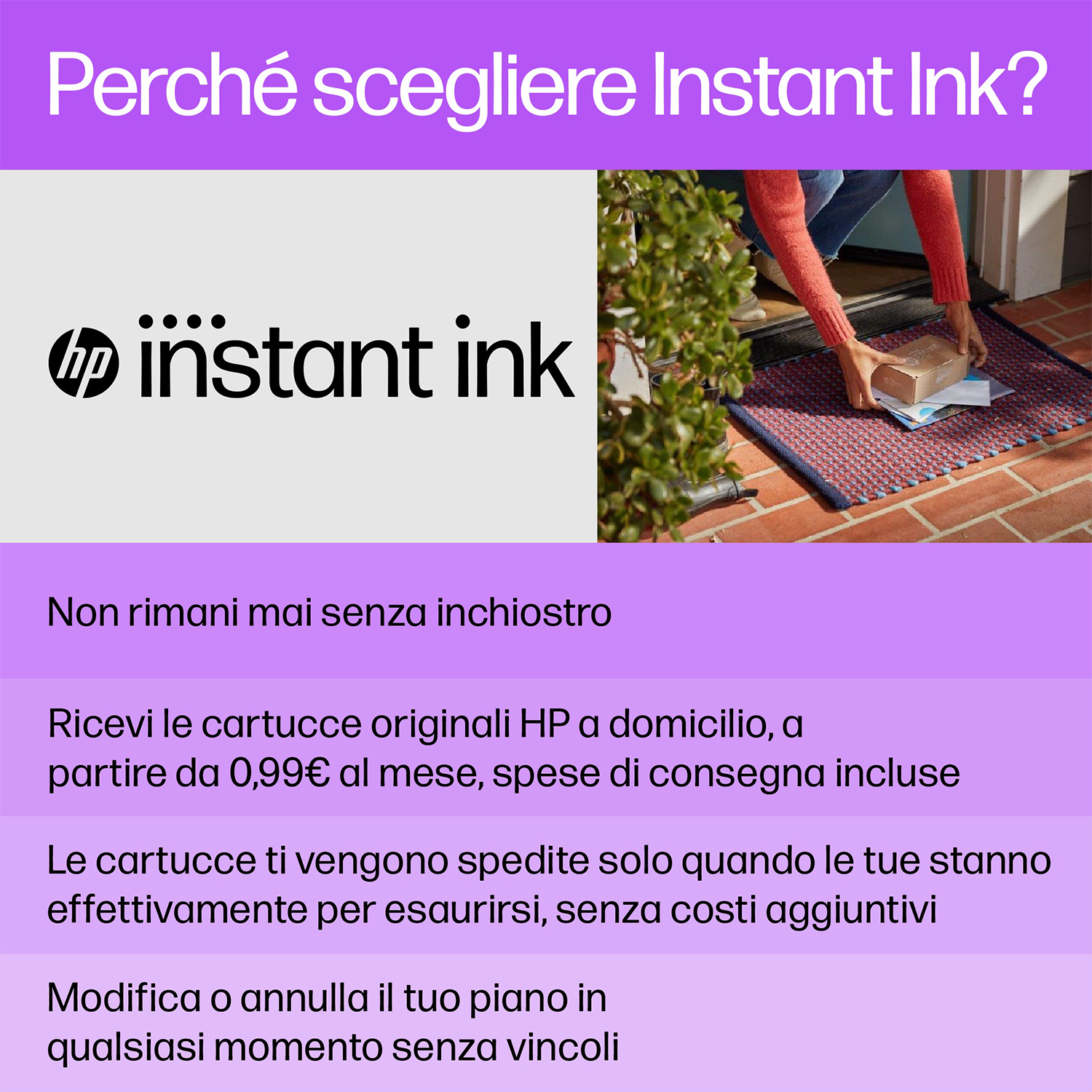 Annuncio HP Instant Ink. Donna che riceve un pacco. Testo: 'Perchè scegliere Instant Ink?' e vantaggi.