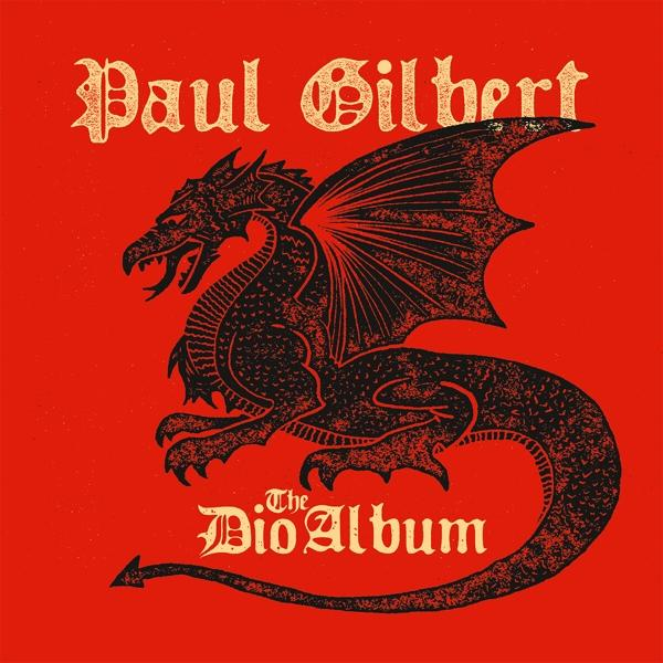 Album borítója fekete sárkánnyal piros háttérrel, a 'Paul Gilbert' és 'The Dio Album' felirattal.