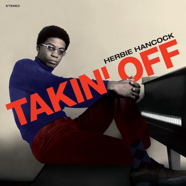 Album borító, Herbie Hancock ül, piros TAKIN' OFF szöveg bal oldalon.