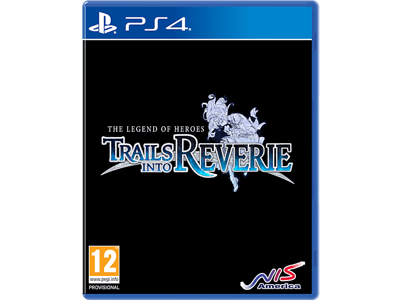 Nis America Sw The Legend Of Heroes: Trails Into Reverie Uk/fr PS4