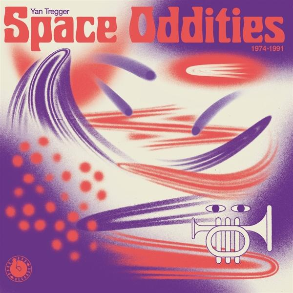 Yan Tregger - Space (Vinyl) Oddities - 1974-1991