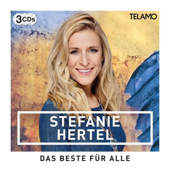 Albumcover für Stefanie Hertel, sie lächelt, Text auf Deutsch.