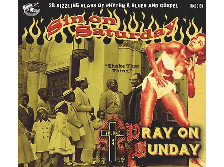 VARIOUS – Sin On Saturday,Pray On Sunday Vol.3 – (CD)