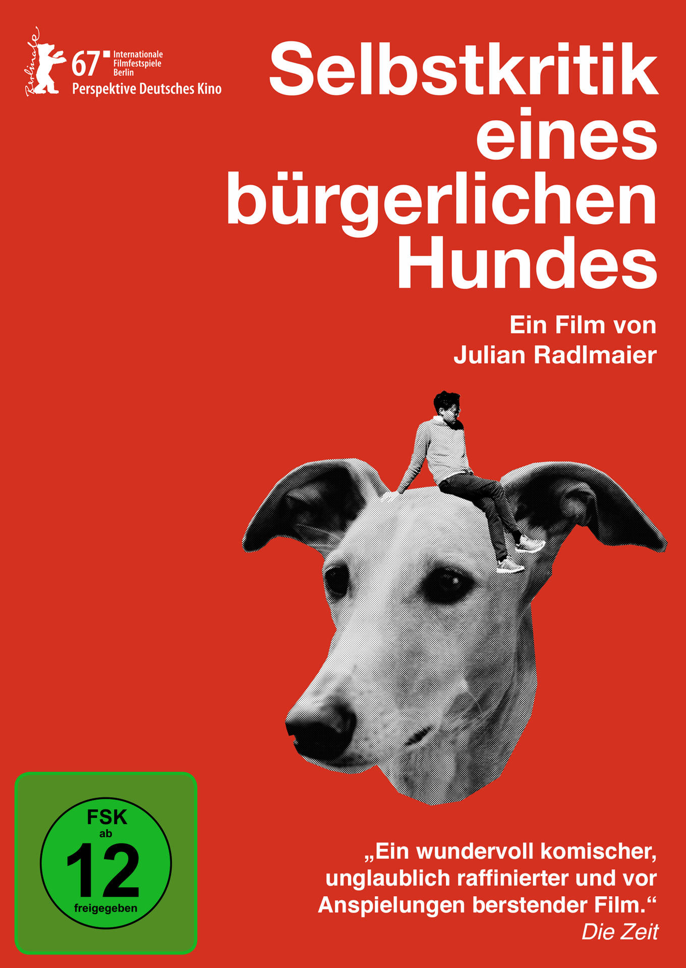 Filmplakat. Ein Mann sitzt auf dem Kopf eines Hundes. Der Hintergrund ist rot, der Titel weiß.