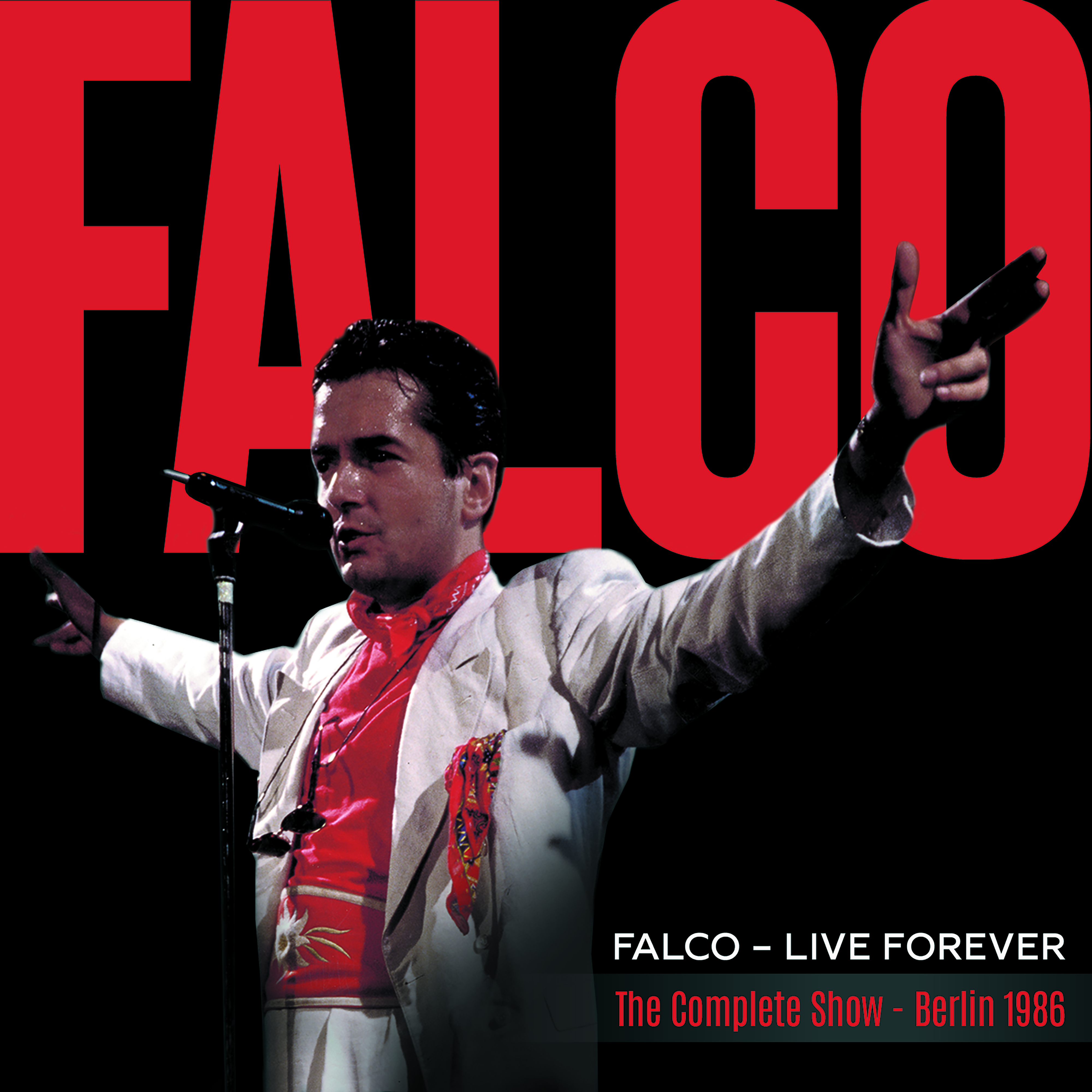 Falco Live Forever Albumcover. Falco auf der Bühne, roter Text-Overlay, Berlin 1986.