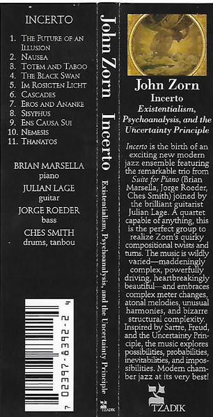 John Zorn - Incerto (Existentialism, Psychoanalysis, And The Uncertainty Principle)  - (CD)