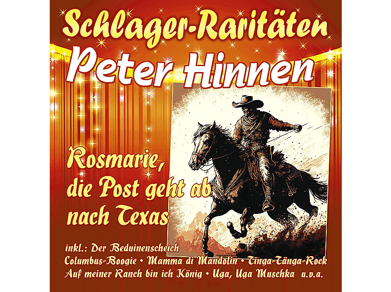 Peter Hinnen – Rosmarie, Die Post Geht Ab Nach Texas – Schlager-R – (CD)