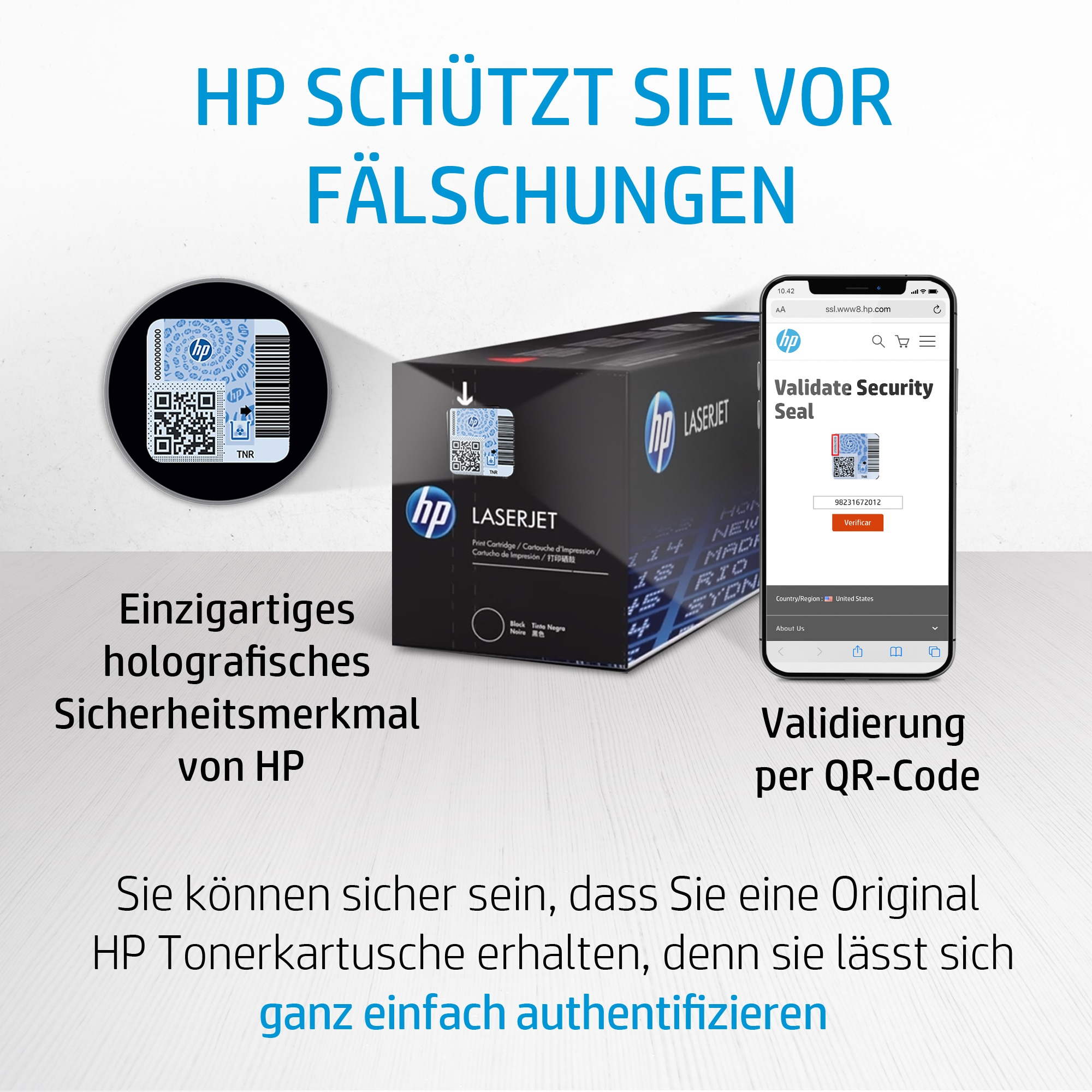 Eine HP Laserjet-Tonerkartusche mit Sicherheits-Hologramm und ein Telefon, das eine QR-Code-Validierung zeigt.