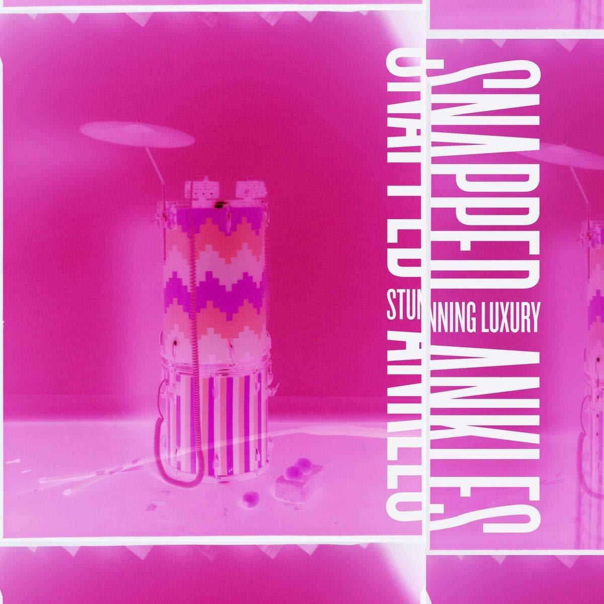 Snapped Ankles - Stunning Luxury  - (LP + Bonus-CD)