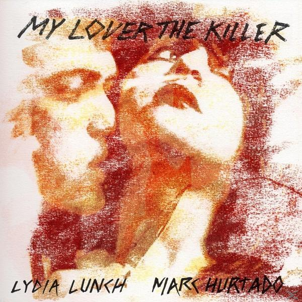 Lydia -& Marc Hurtado- Lunch - My Lover The Killer  - (Vinyl)