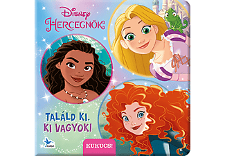 Kolibri Gyerekkönyvkiadó - Találd ki, ki vagyok! – Disney hercegnők