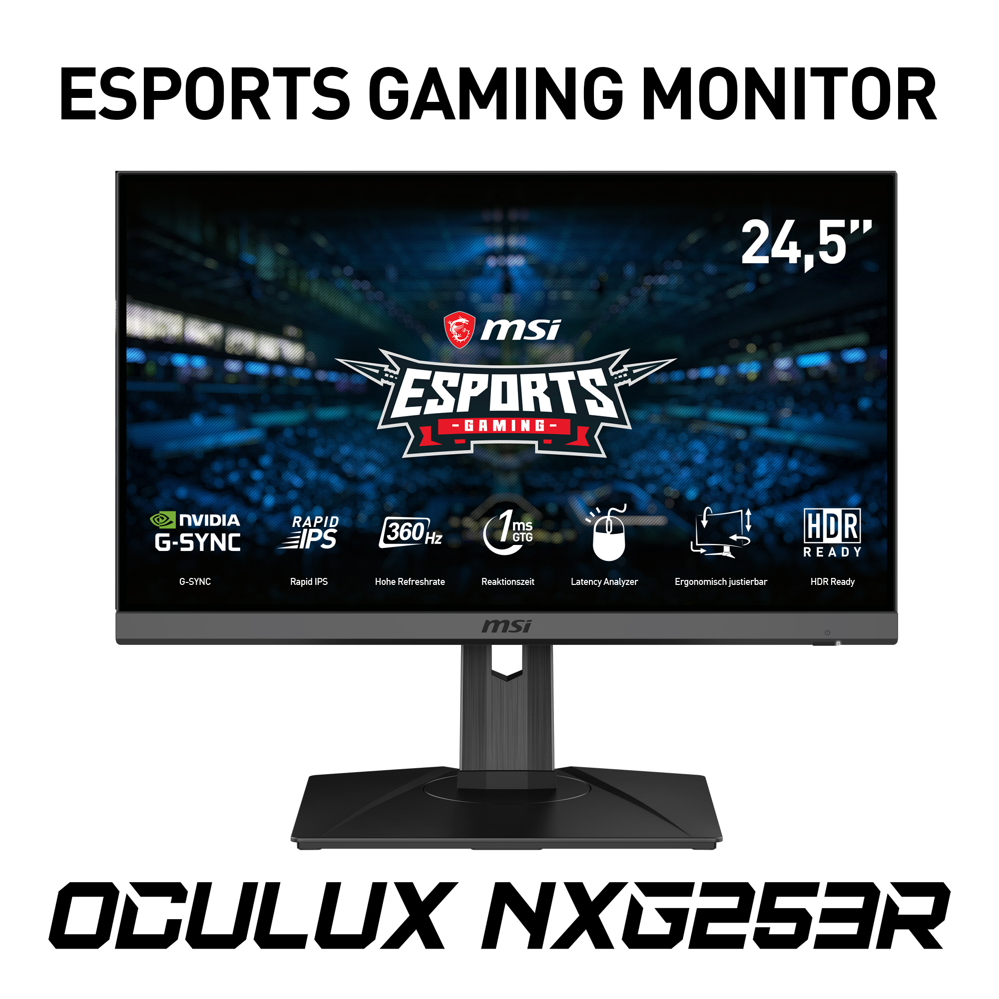 MSI OCULUX NXG253RDE 24,5 Zoll  Full-HD  Gaming Monitor  1 ms Reaktionszeit  