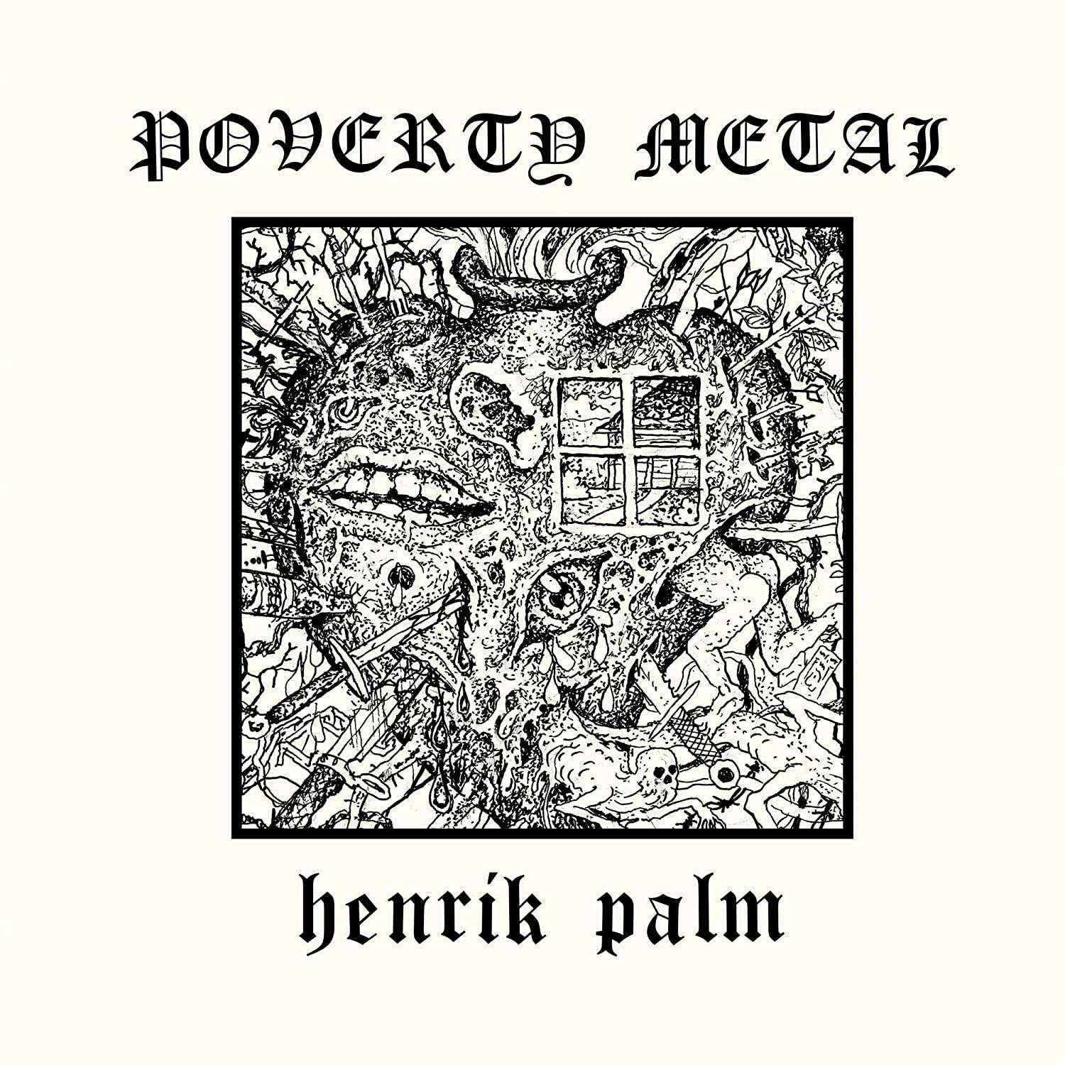 - (Vinyl) Henrik - POVERTY METAL Palm