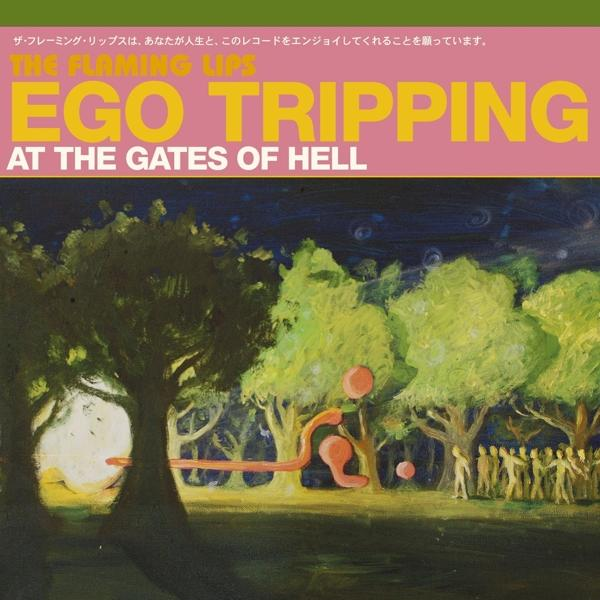Album borító fák és szöveg: 'Ego Tripping At The Gates of Hell'.