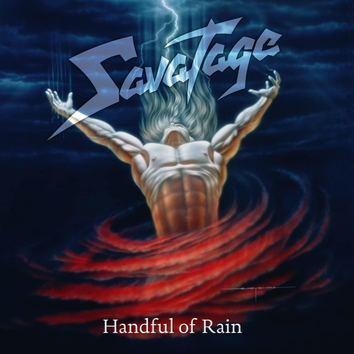 Az albumborító egy férfit ábrázol vörös ködben, felemelt karokkal, a 'Savatage' logóval és a 'Handful of Rain' címmel.