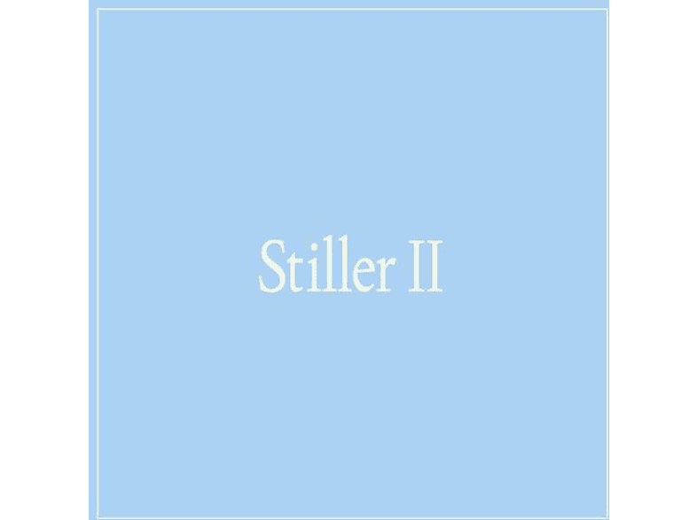 Stiller - Stiller II - (Vinyl)