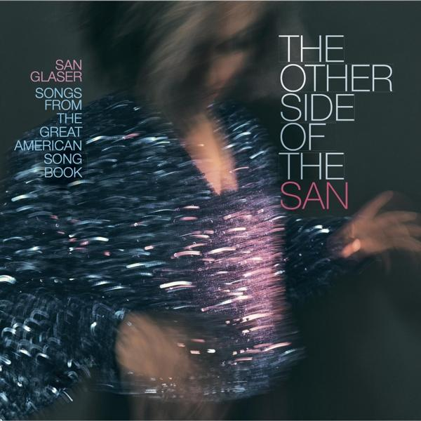 San Glaser - OTHER SIDE OF - THE (Vinyl) SAN